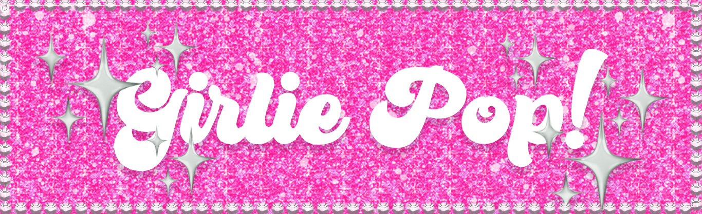 Girlie Pop!